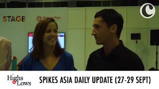 Highs amp Lows at Spikes Asia Day One [upl. by Hajan]