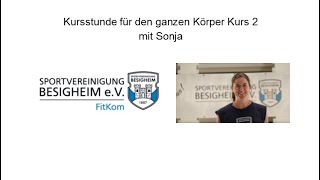 Spvgg Besigheim  FitKom Homeworkout Kursstunde für den ganzen Körper 2 [upl. by Einapets]