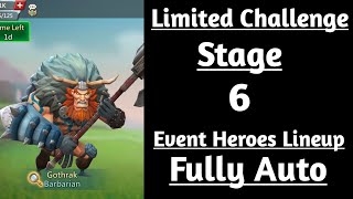 Lords mobile Barbarian limited challenge stage 6 fully autoBarbaric journey stage 6 fully auto [upl. by Mairem490]