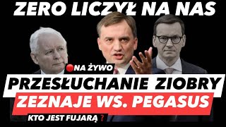 PRZESŁUCHANIE ZBIGNIEWA ZIOBRO – AFERA ZAKUPU PEGASUS❗️KOMISJA ŚLEDCZA NA ŻYWO I ZEZNANIA [upl. by Ayna]