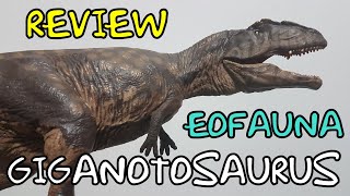 Giganotosaurus Eofauna review en español [upl. by Taber]