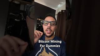 Bitcoin Mining For Dummies [upl. by Lechar]