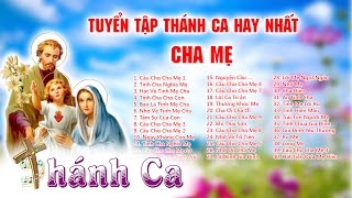 Thánh Ca Về Cha Mẹ  Chọn Lọc Thánh Ca Về Cha Mẹ Hay Nhất  Thánh Ca Tuyển Chọn [upl. by Feirahs]