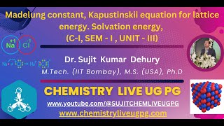 MADELUNG CONSTANT SOLVATION ENERGY [upl. by Dicks]