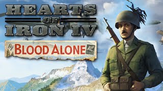 HoI4 By Blood Alone  The ITALIANS Lead the Charge [upl. by Greenwood212]