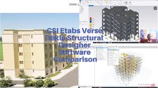 CSI Etabs Verses Tekla Structural Designer Software [upl. by Ailiec]