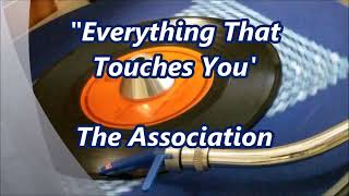 The Association  Everything That Touches You [upl. by Viccora]