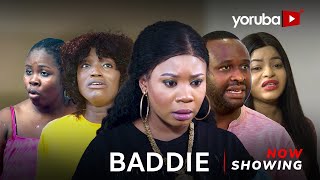 Baddie Latest Yoruba Movie 2024 Drama  Wunmi ToriolaFemi AdebayoBukunmi OluwashinaTemi Babatunde [upl. by Zimmermann]