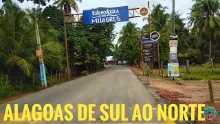 CONHEÇA O LITORAL DE ALAGOAS PRAIAS DO SUL CAPITAL E NORTE DO ESTADO COM MUITAS BELEZAS NATURAIS [upl. by Eellek]