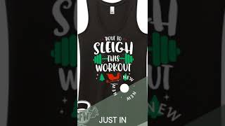 Bout to Sleigh this Workout  Premium Racerback [upl. by Averir429]