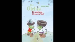 Kinderbücher  Die stärksten Olchis der Welt [upl. by Einaj133]