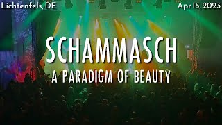 SCHAMMASCH  quotA Paradigm of Beautyquot  Ragnarök Festival 2023 [upl. by Edda]