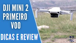 DJI MINI 2 Primeiro Voo  Tutorial  Review  É bom mesmo PT [upl. by Anna463]