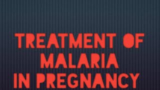 Treatment of Uncomplicated P Falciparum Malaria in Pregnancy II DrKhalil [upl. by Giacobo876]