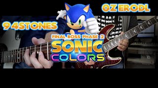 Sonic Colors  Final Boss Phase 2 Reach for the stars ft 0ZeroDL [upl. by Jessamyn]