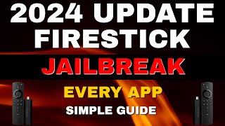 Jailbreak The Amazon Fire Stick amp Fire TV UPDATE 2024 SIMPLE TUTORIAL [upl. by Ihsir6]