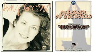 Amy Grant  Children Of The World FM Radio Quality [upl. by Leif717]