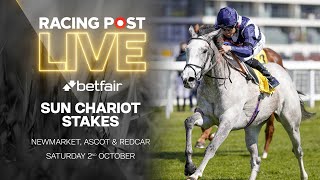 Sun Chariot Stakes  Newmarket Ascot amp Redcar  Racing Post Live [upl. by Guenna]