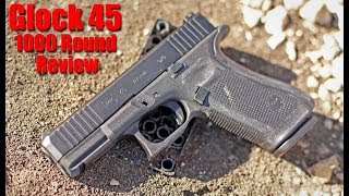 Glock 45 1000 Round Review The Best Glock Ever [upl. by Raclima]