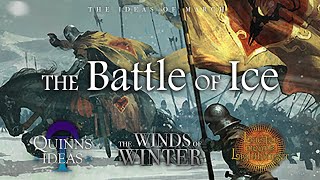 Winds of Winter Predictions The Battle of Ice [upl. by Ravilob]