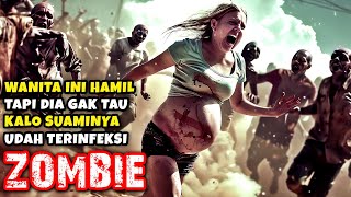 Wanita Ini Terpaksa Harus Melahirkan Bayi Zombie  Alur Cerita Film Zombie [upl. by Yemrej353]