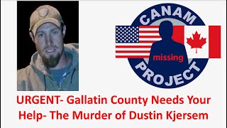 Missing 411 David Paulides Presents the Murder of Dustin Kjersem Law Enforcement Needs Your Help [upl. by Ecyac]