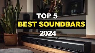 Top 5 Best Soundbars for TVs In 2024 [upl. by Chamberlin]