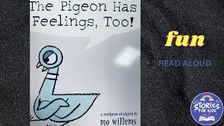 THE PIGEON HAS FEELINGS TOO  Board Book  STORIES FOR KIDS [upl. by Russo]