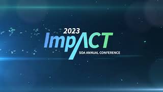 2023 SOA ImpACT Conference ReCap [upl. by Syst383]