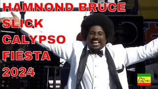 Hammond Bruce Slick  Trinidad Is Not a Real Place Calypso Fiesta Trinidad Carnival 2024 [upl. by Ylyl]