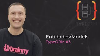 TypeORM 3  Aplicando decorators e entendendo as Models [upl. by Gamal594]