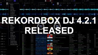 Rekordbox DJ  Rekordbox DJ 421 Released Top 3 New Features [upl. by Aun]