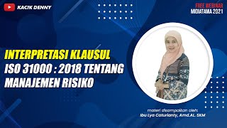 Interpretasi Klausul ISO 310002018 Tentang Manajemen Risiko [upl. by Covell252]