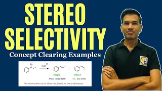 Stereoselectivity in Organic Chemistry  Stereoselectivity  Stereoselectivity for CSIR NET and GATE [upl. by Marka820]