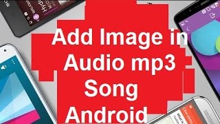 How to Add Image in mp3 Song in Android phoneAdd Album Cover to song [upl. by Gnas]