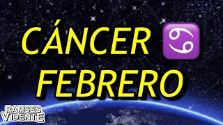 CÁNCER ♋️ FEBRERO RAMSESVIDENTE cáncer febrero horoscopomensual ramsesvidente [upl. by Fredenburg644]