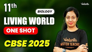 Living world ONESHOT  Class 11 Biology  CBSE 2025  Nivetha Maam [upl. by Simetra]