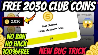 ഫ്രീയായി 2030 CLUB COINS കിട്ടും 🤩  how to get free club coins in efootball 2024 malayalam  dtb [upl. by Haerle]