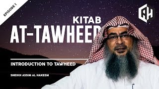 Kitab At Tawheed Introduction to Tawheed Episode 1 [upl. by Hunter146]