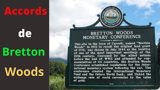 Les accords de Bretton Woods [upl. by Dralliw596]