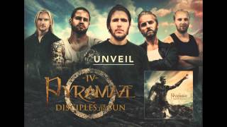 PYRAMAZE  UNVEIL OFFICIAL AUDIO [upl. by Nnaegroeg91]