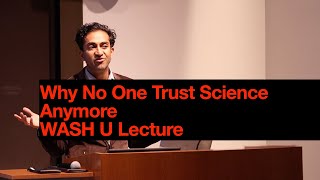 Why No One Trusts Scientists Anymore  My lecture to WASH U  COVID19 policy [upl. by Anitsuj]