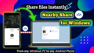 Nearby Share for Windows  Android phone to Windows PC  Google [upl. by Yuria517]