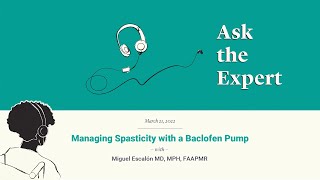 1003 Managing Spasticity with a Baclofen Pump [upl. by Erich367]