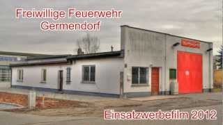 Freiwillige Feuerwehr Germendorf Werbefilm 2012 [upl. by Aniratac846]