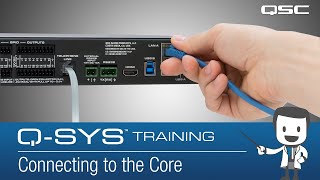 Connecting To The Core QSYS Level 1 Training 2020 [upl. by Vladamir]