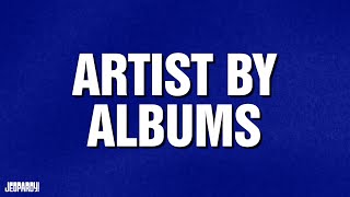 Artists by Album  Category  JEOPARDY [upl. by Arikihs610]