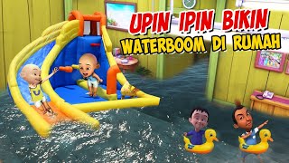 Upin ipin Bikin Waterboom Kolam Renang di Rumah  ipin senang  GTA Lucu [upl. by Sidonie]