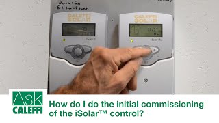 How do I do the initial commissioning of the iSolar™ control [upl. by Maher]