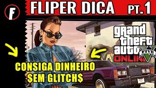 GTA 5 Online  Como conseguir dinheiro SEM GLITCH e Dicas para Iniciantes  PT1 [upl. by Candice]